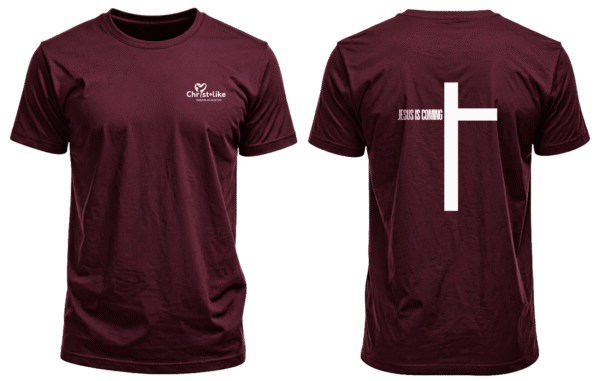 Christ-Like "Jesus is Coming" T-Shirt