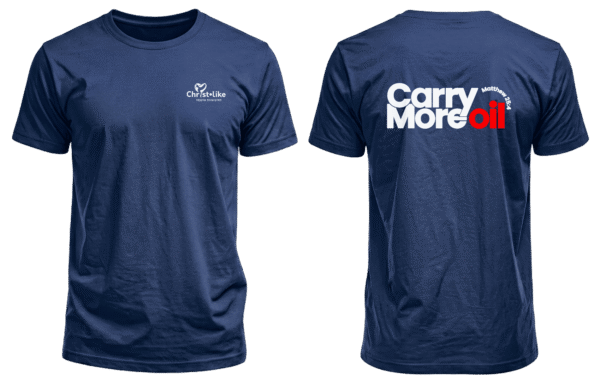 Christ-Like "Carry More Oil" T-Shirt